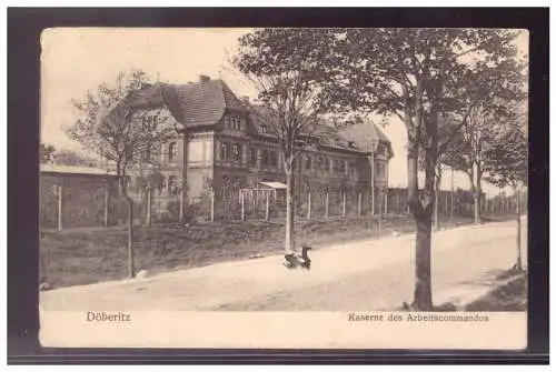 [Propagandapostkarte] Dt- Reich (021628) Propaganda WK I Döbritz, Kaserne des Arbeitscommandos, gelaufen 24.2.1915 mit Feldpost. 