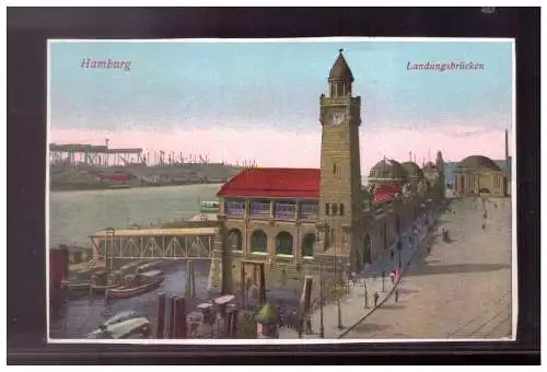 [Propagandapostkarte] DT-Reich (021676) Propaganda Hamburg, Landungsbrücken, gelaufen Lockstedter nLager 15.6.1915. 