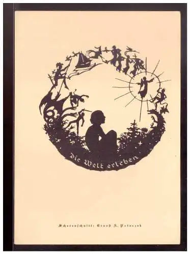 [Werbepostkarte] DT-Reich (021730) Scherenschnittkarte , Die Welt erleben NR 23, Ernest A. Poturzek, ungebraucht. 
