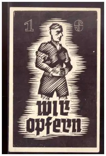 [Propagandapostkarte] DT-Reich (021735) Propaganda, Wir Opfern, ohne AK Einteilung, ungebraucht. 