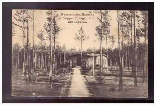 [Propagandapostkarte] DT-Reich (021787) Propaganda Ak, Truppenübungsplatz Alten-Grabow, Generalstabs- Baracke, gelaufen 7.7.1916. 