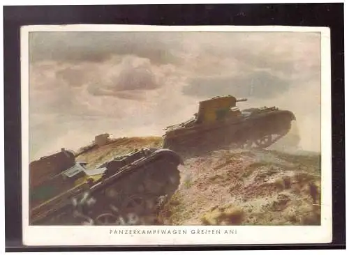 [Propagandapostkarte] Dt- Reich (021900) Propagandakarte, Panzerkampfwagen Greifen an!, ungebraucht beschrieben. 