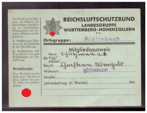Dt- Reich (022151) Mitglieds Ausweis Reichsluftschutzbund Landesgruppe Württemberg- Hohenzollern, Ortsgruppe Alpirsbach