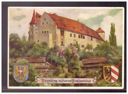 [Propagandapostkarte] Dt- Reich (022312) Propagandakarte, Nürnberg die Stadt der Reichsparteitage, Burg von Westen, gelaufen. 