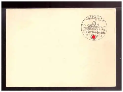 [Propagandapostkarte] Dt.- Reich (022410) Propagandakarte Im Kampf um die Freiheit, Tag der Briefmarke, gestempelt Leipzig 12.1.1941. 