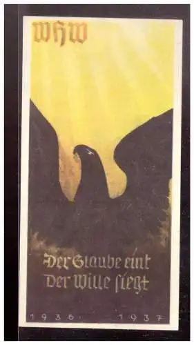 Dt- Reich (022731) Propaganda WHW Türblatt, Der Glaube eint, Der Wille siegt, 1936/ 1937