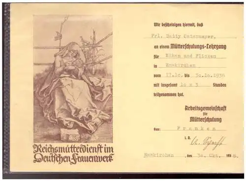 Dt- Reich (022741) Propaganda Deutsches Frauenwerk Abt. Mutterdienst, Lehrgangsbescheinigung Nähen und Flicken