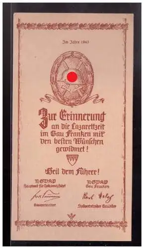[Echtfotokarte schwarz/weiß] Dt- Reich (022897) Propaganda Schmuckblatt zur erinnerung an die Lazarettzeit im Gau Franken 1943. 