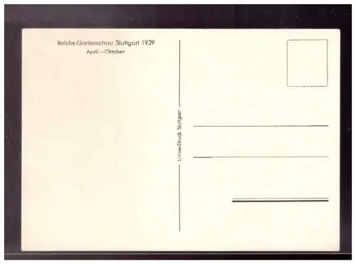 [Propagandapostkarte] Ak (022938) Reichsgartenschau Stuttgart 1939, Oktober, ungebraucht. 
