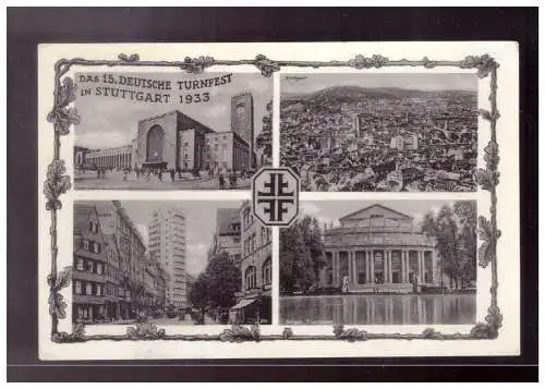 [Propagandapostkarte] AK (022971) Stuttgart Mehrfelderkarte, Das 15. Deutsche Turnfest in Stuttgart 1933, gelaufen Stuttgart. 
