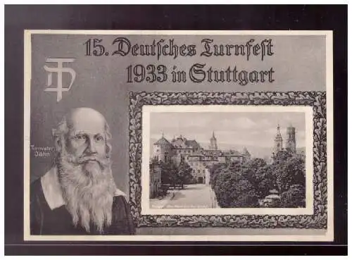 [Propagandapostkarte] AK (022974) Stuttgart, Das 15. Deutsche Turnfest in Stuttgart 1933, Turnvater Jahn, ungebraucht. 