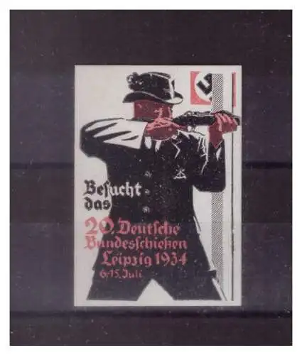 [Propagandapostkarte] Dt- Reich (023070) Propaganda Vignette Besucht das 20. Deutsche Bundesschießen Leipzig 1934, RS Falz. 