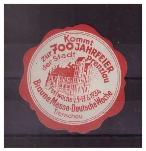 [Propagandapostkarte] Dt- Reich (023071) Propaganda Vignette Kommt zur 700 Jahrfeier der Stadt Prenzlau, Braune Messe 1934, RS Falz. 