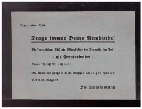Dt- Reich (023125) Propaganda Flugblatt Organisation Todt, Trage immer Deine Armbinde, Kennzeichen als Frontarebeiter, 