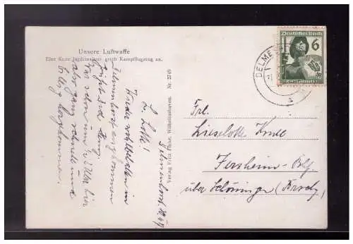 [Propagandapostkarte] Dt- Reich (023184) Bildpostkarte Unsere Luftwaffe, Eine Kette Jagteinsitzer greifen Kampfflugzeuge an, gel. Delmenhorst. 