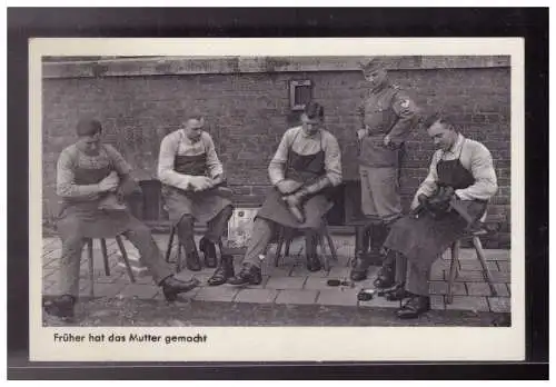 [Propagandapostkarte] Dt- Reich (023218) Propaganda AK Herausgeber OKW, Früher hat das Mutter gemacht, ungebraucht. 