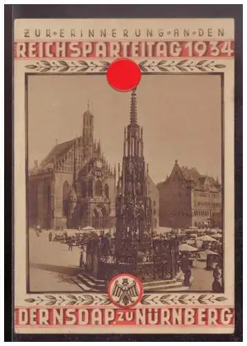 [Propagandapostkarte] Dt- Reich (023305) Propagandakarte Zur Erinnerung an Nürnberg, Die Stadt der Reichsparteitage, gelaufen. 