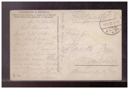 [Propagandapostkarte] Dt- Reich (023315) Ak WK I, Geburtskirche in Bethlehem, gelaufen DT Feldpost 19.6.1918. 