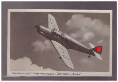[Propagandapostkarte] DT-Reich (023373) Propagandakarte Schnellreise und Umschulungsflugzeug Messerschmitt Taifun, ungebraucht. 