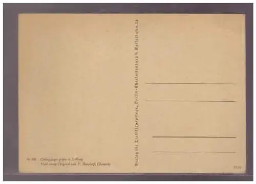 [Propagandapostkarte] DT-Reich (023389) Propagandakarte farbig Gebirgsjäger gehen in Stellung, ungebraucht. 