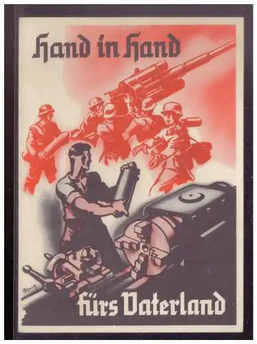 [Propagandapostkarte] Dt- Reich (W00267) Propaganda Hand in Hand fürs Vaterland, herausgegeben von der Gauleitung, ungebraucht,  beschrieben. 