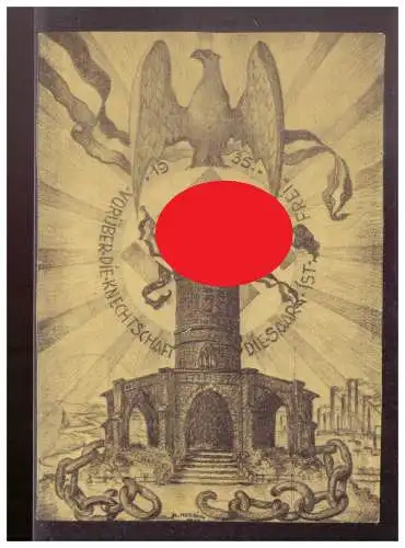 [Propagandapostkarte] DT-Reich (W00275) Propagandakarte Vorüber die Knechtschaft, die Saar ist Frei, gelaufen Saarbrücken. 