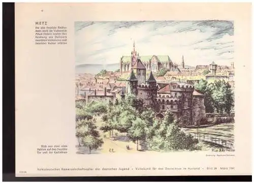 Dt.- Reich (023501) VDA Blatt Metz, die alte deutsche Reichsstadt wird im Volksreich ..., Bild 24 März 1941