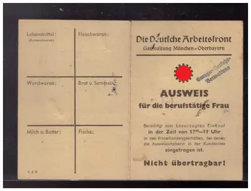 Dt.- Reich (023557) DAF Ausweis für bevorzugte Abfertigung beim Einkauf, Ausgestellt von der Stadt München