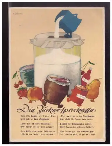 [Propagandapostkarte] Dt- Reich (023559) Propaganda Zuckersparkasse, ungebraucht Rechtsausschuß für Volkswirtschaftliche Aufklärung um 1939. 