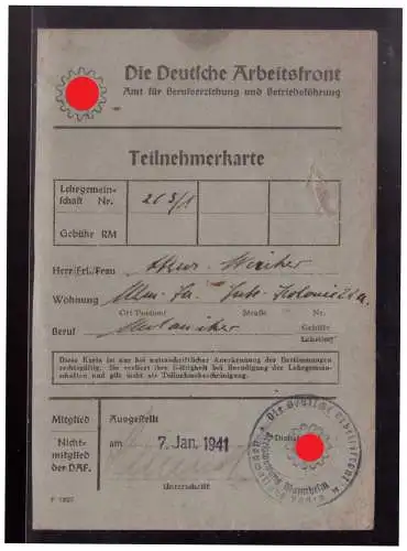 Dt- Reich (023918) Ausweis Teilnehmerkarte Die Deutsche Arbeitsfront Mechaniker RS Gebührenmarken (3 Stück) vom 7.1.1941