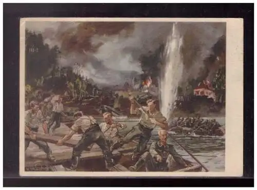 [Propagandapostkarte] Dt- Reich (024009) Propagandakarte Pioniere beim Brückenbau, gelaufen 1942. 