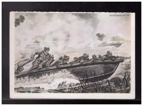 [Propagandapostkarte] Dt- Reich (024011) Propagandakarte Pioinier- Stoßtrupp greift im Sturmboot an, ungelaufen. 