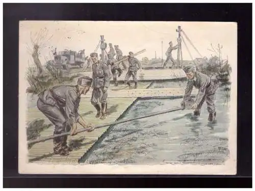 [Propagandapostkarte] Dt- Reich (024050) Propagandakarte Pioniere beim Brückenbau, gelaufen Feldpost 3.6.1940. 