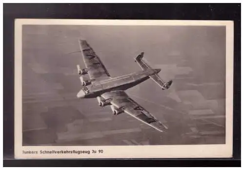 [Propagandapostkarte] Dt- Reich (024142) Propaganda AK Junkers Schnellverkehrsflugzeug Ju 90, gelaufen TST 1939. 