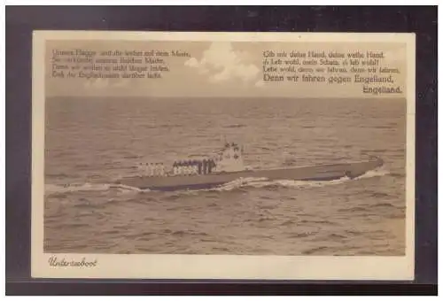 [Propagandapostkarte] Dt- Reich (024607) Propagandakarte Unterseeboot mit Liedtext, Wir fahren gegen England, gelaufen, Aalen 1942. 