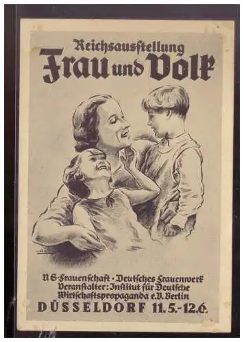 [Propagandapostkarte] Dt- Reich (024724) Propaganda Reichsausstellung Frau und Volk, NS Frauenschaft, Düsseldorf mit SST 1.6.1935. 
