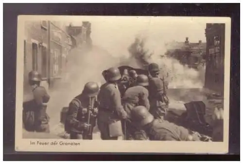 [Propagandapostkarte] Dt- Reich (024792) Propagandakarte Im Feuer der Granaten, Wehrmachts Bilderserie, ungebraucht. 