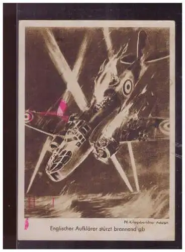 [Propagandapostkarte] Dt- Reich (024797) Propagandakarte Englischer Aufklärer stürzt brennend ab, gelaufen mit FP 1942 und Zensur nach Holland. 