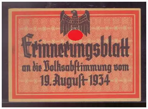 [Propagandapostkarte] Dt- Reich (024805) Propagandakarte Erinnerungsblatt an die Volksabstimmung vom 19.August 1934. 
