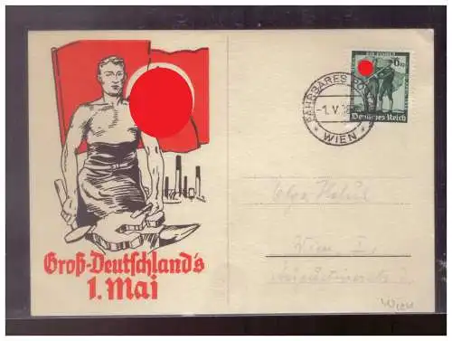 [Propagandapostkarte] Dt- Reich (024810) Propagandakarte Groß- Deutschland`s 1.Maimit Stempel 1.5.1938 Fahrbares Postamt Wien. 