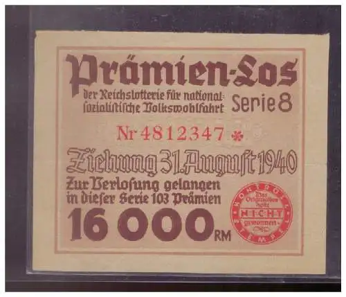 DT- Reich (024838) Propaganda Prämien- Los Serie 8 Nationalsozialistische Volkswohlfahrt Ziehung 31.8.1940