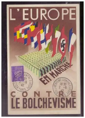 [Propagandapostkarte] Dt- Reich (024854) Propagandakarte Frankreich LÈurope EN Marche Contre Le Bolchevisme, mit pass. SST Paris 1942. 