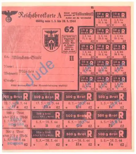 Dt- Reich (W00128) Propaganda Reichsbrotkarte München Stadt vom 1.5..- 28.5.1944 mit Übersstemplung Jude ungebraucht