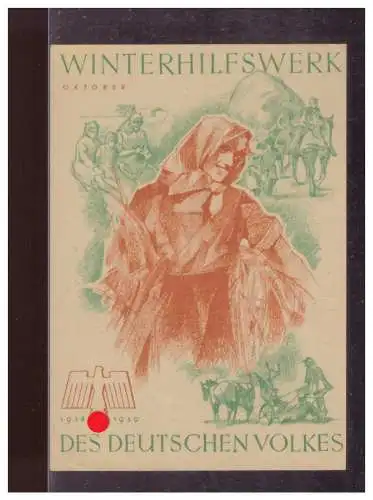 Dt- Reich (024876) Propaganda WHW Türblatt Des Deutschen Volkes, Winterhilfswerk, Oktober 1938/ 1939