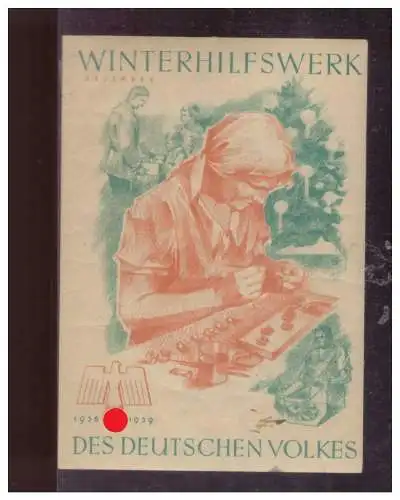 Dt- Reich (024878) Propaganda WHW Türblatt Des Deutschen Volkes, Winterhilfswerk, Dezember 1938/ 1939