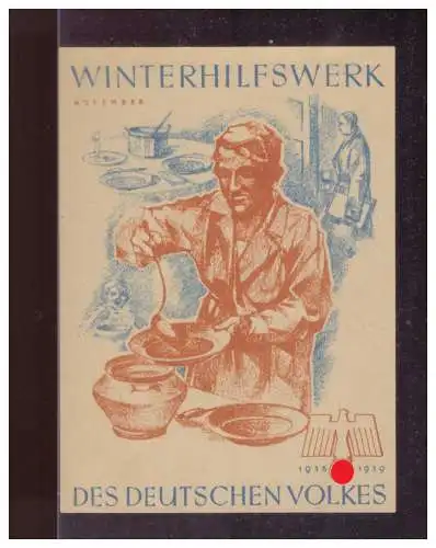 Dt- Reich (024879) Propaganda WHW Türblatt Des Deutschen Volkes, Winterhilfswerk, November 1938/ 1939