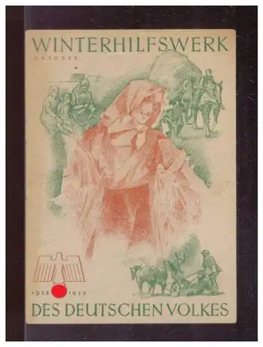 Dt- Reich (024887) Propaganda WHW Türblatt Des Deutschen Volkes, Winterhilfswerk, Oktober 1938/ 1939