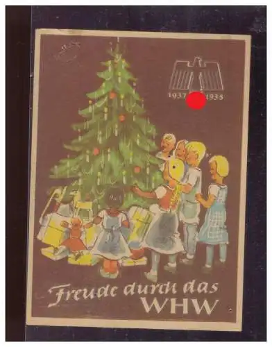 Dt- Reich (024900) Propaganda WHW Türblatt Des Deutschen Volkes, Freude durch das WHW, 1937/ 1938