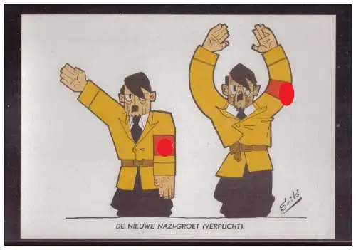[Propagandapostkarte] Dt- Reich (024977) Propagandakarte Smits der neueste Nazi-Gruß (verpflicht), ungebraucht. 