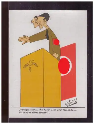 [Propagandapostkarte] Dt- Reich (024979) Propagandakarte Smits Volksgenossen Wir haben noch 2 Tanks Es ist noch nichts passiert, ungebraucht. 